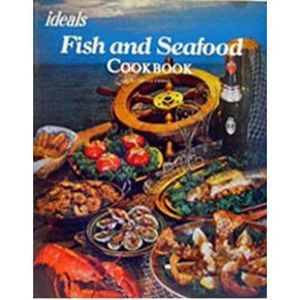 Ideals Fish and Seafood Cookbook (Paperback)